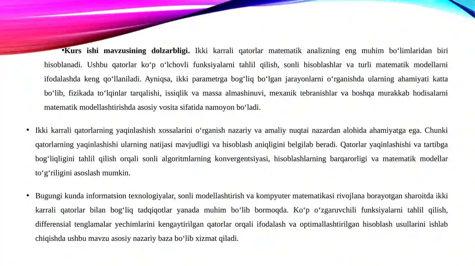 Ikkikarraliq atorlar va ularga qarab matematika analiz va sonli metodlar 4