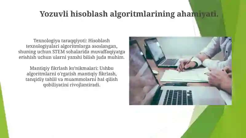 Ogzaki hisoblash texnologiyalari. Yozma hisoblash algoritmini o'rgatish 4