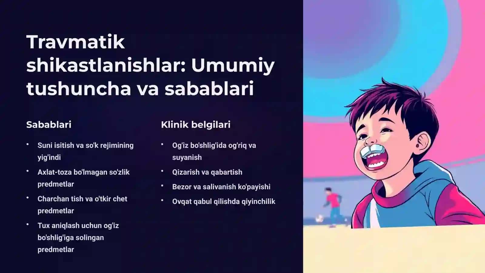 Og'iz bo'shlig'i shilliq qavati kasalliklari va travmatik shikastlanishlar 4