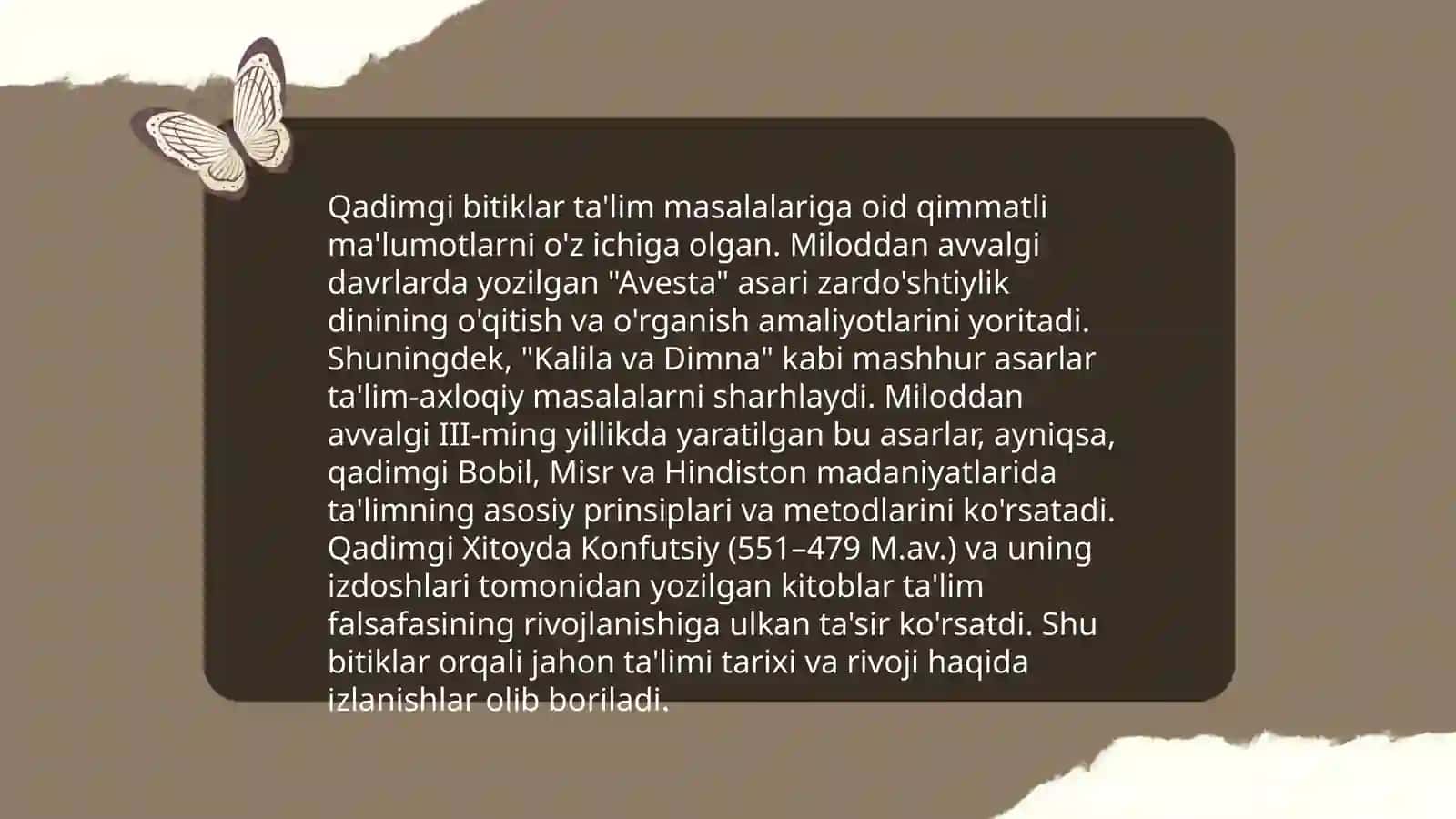 Eng qadimgi yozma yodgorliklarda ta'lim tarbiya masalasi 4