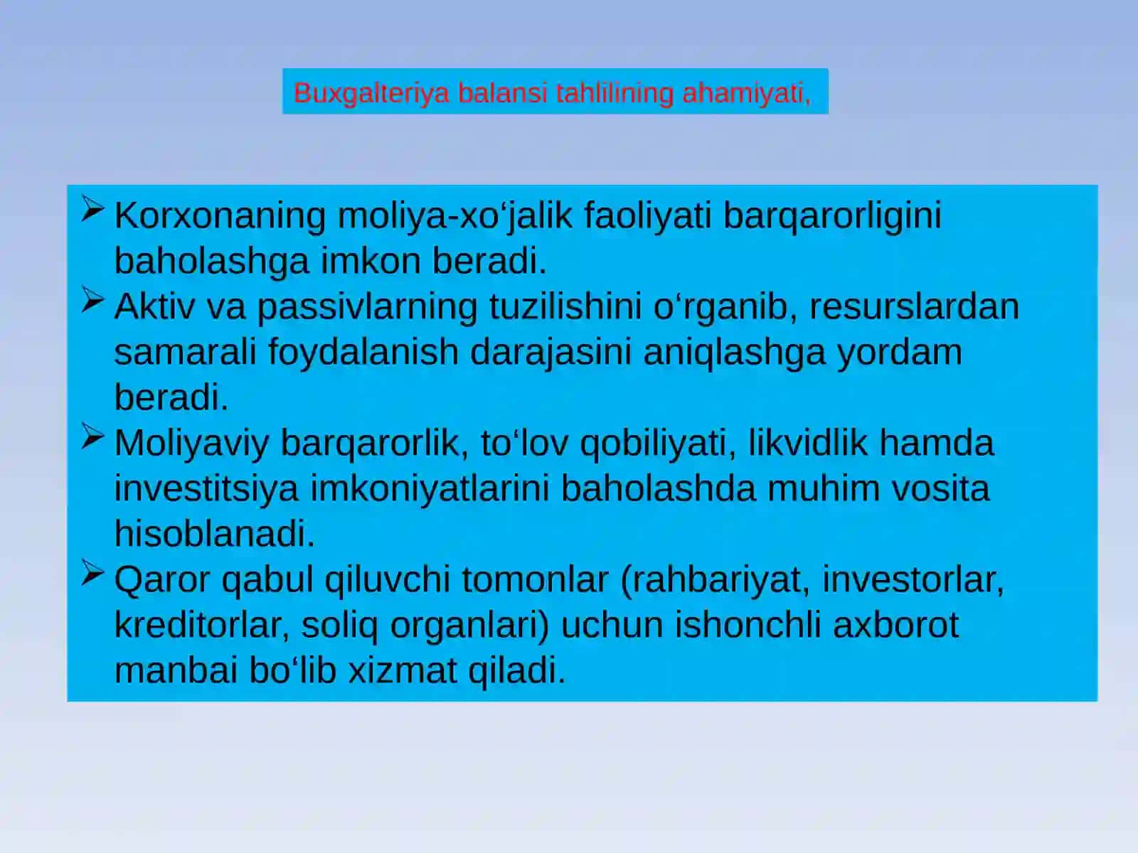 Buxgalteriya balansi ma’lumotlan asosida korxona moliyaviy holatini tahlil qilish 4