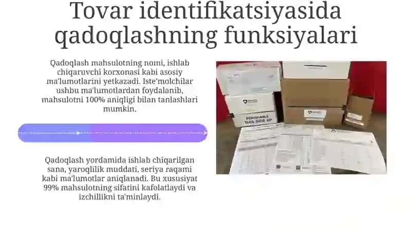 Tovar identifikatsiyasida qadoqlash va o‘rash materiallarining ahamiyati 4