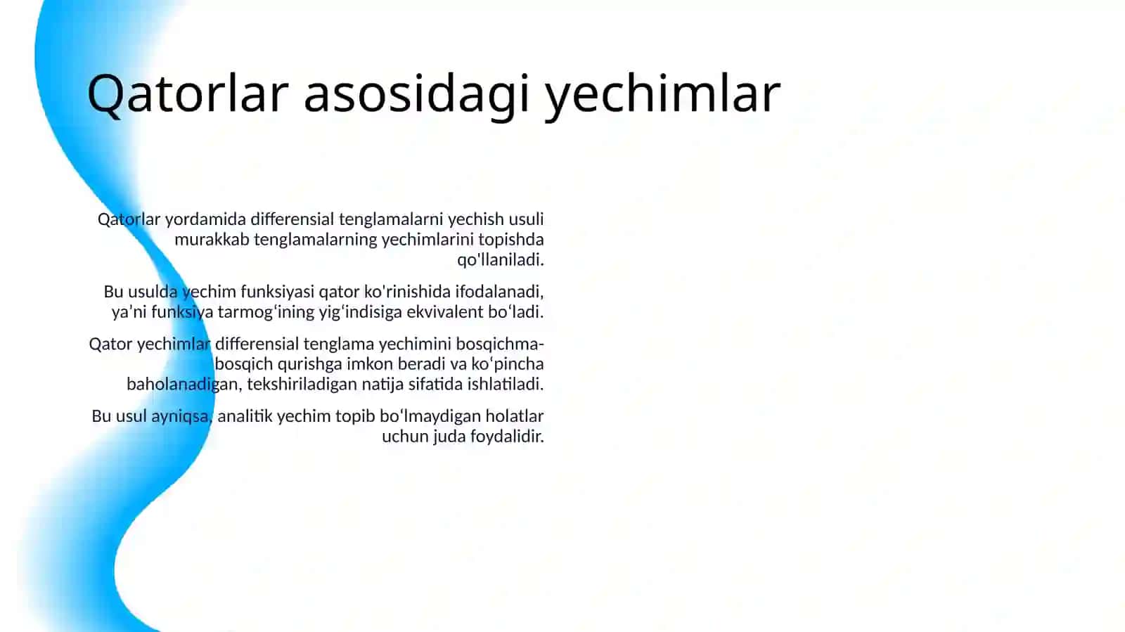 DIFFERENSIAL TENGLAMALARNI QATORLAR YORDAMIDA TAGRIBIY YECHISH 4