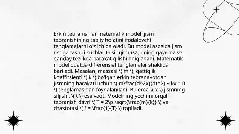 Kichik tebranishlar erkin va majburiy tebranishlar 4