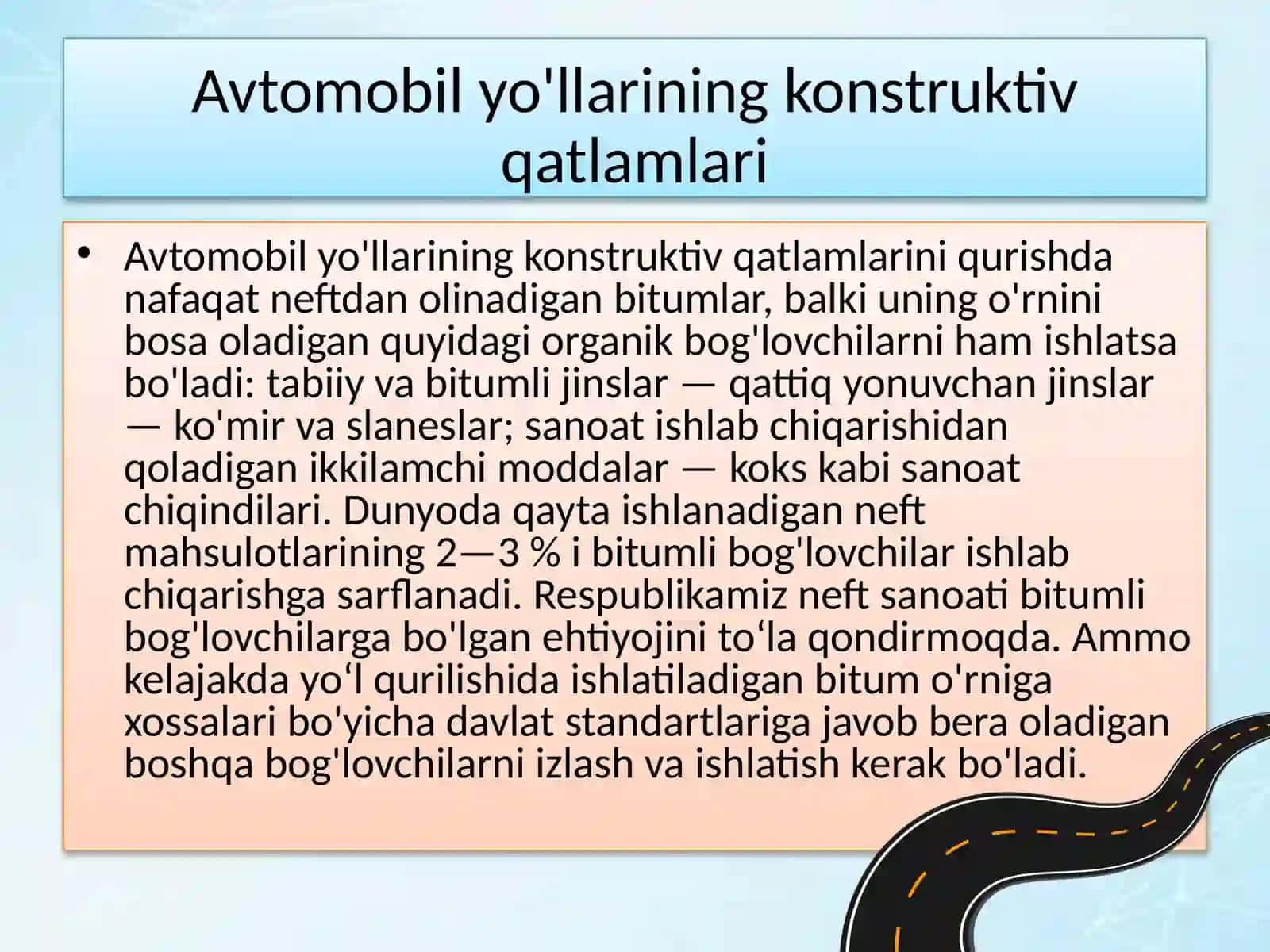Yo‘l qurilishida organik bog‘lovlari 4