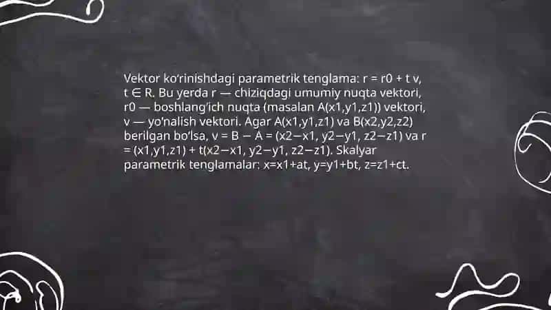 Chiziqlarning parametrik tenglamasi 4