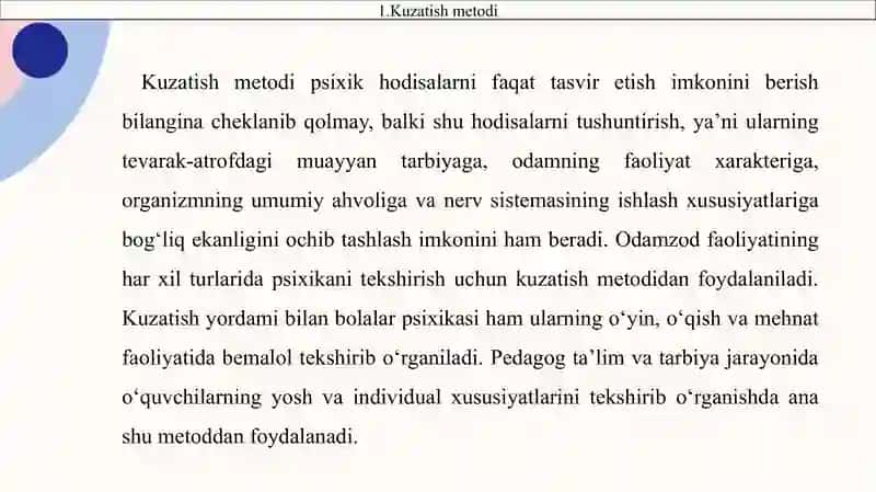Kuzatish va eksperiment rivojlanish psixologiyasining asosiy metodi sifatida 4