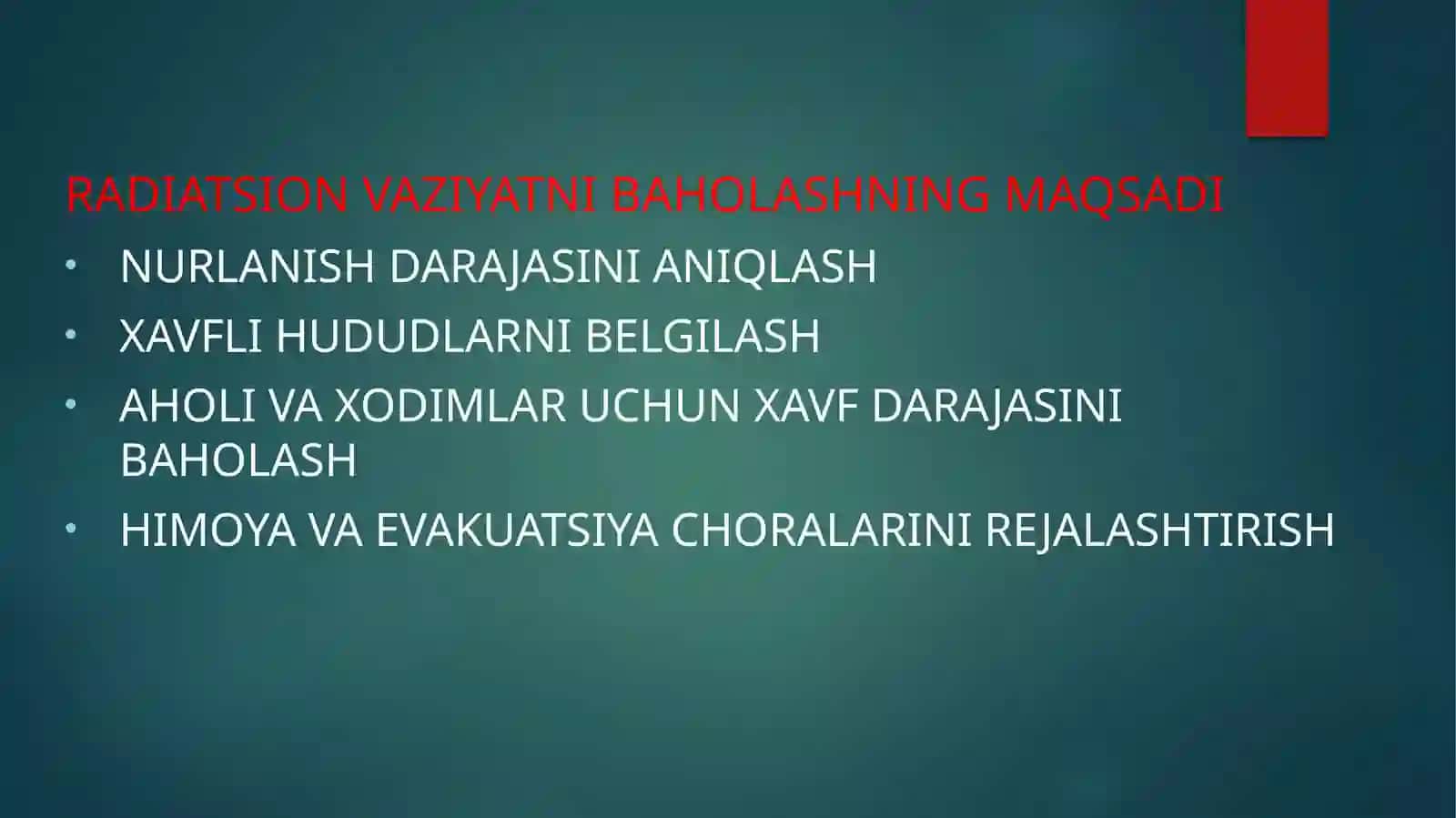 Radiatsion vaziyatni baholash va xavf zonalari 4