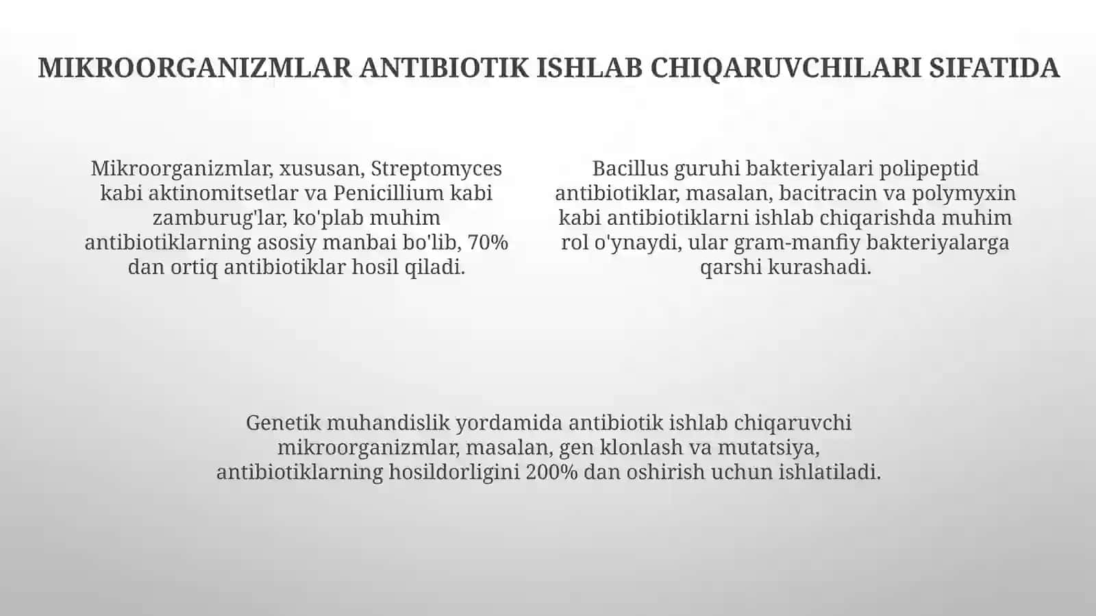 Antibiotiklarni ishlab chiqarish biotexnologiyasi 4