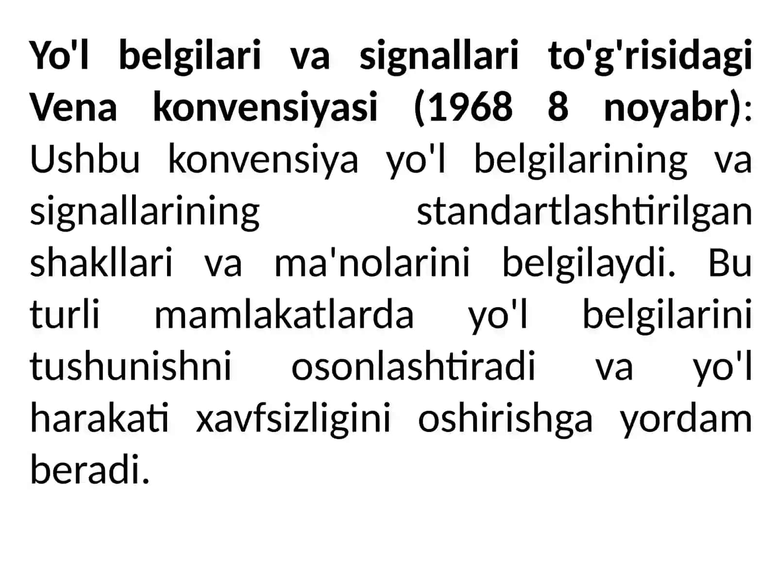 Yo‘l harakatini tashkil etish sohasidagi xalqaro konvensiyalar 4