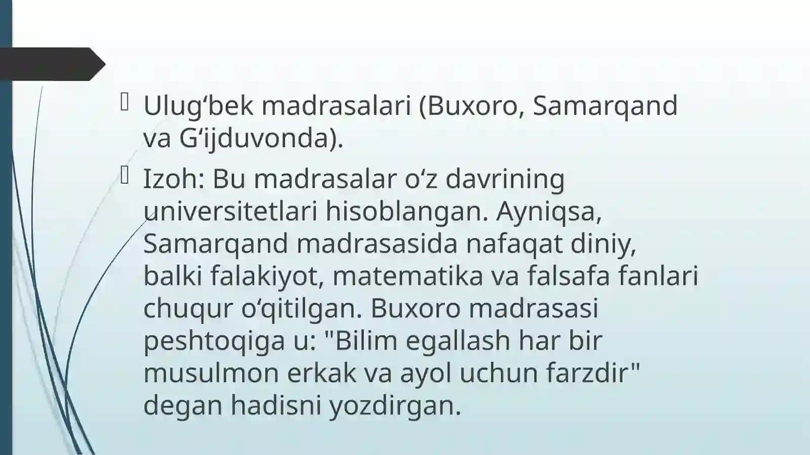 Mirzo Ulug'bekning pedagogik g'oyalari va ta'lim yo'llari dagi sayoharaktlari 4