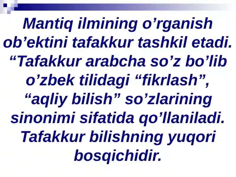Mantiq ilmining predmeti, asosiy qonunlari. Tushuncha tafakkur shakli sifatida 4