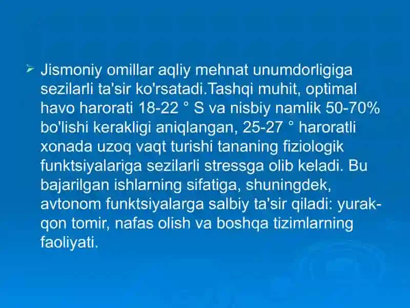 RUHIY-FIZIOLOGIK OMILLARGA GIGIYENIK TA`RIF,ORGANIZMGA ULARNING ZARARLI TA`SIRINI OLDINI OLISH TADBIRLARI. " 4
