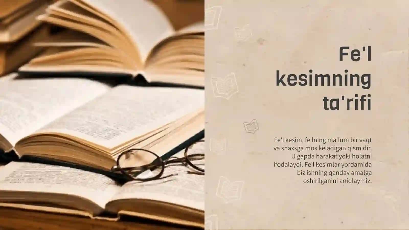 Fe'l kesim va uning xususiyatlari 4