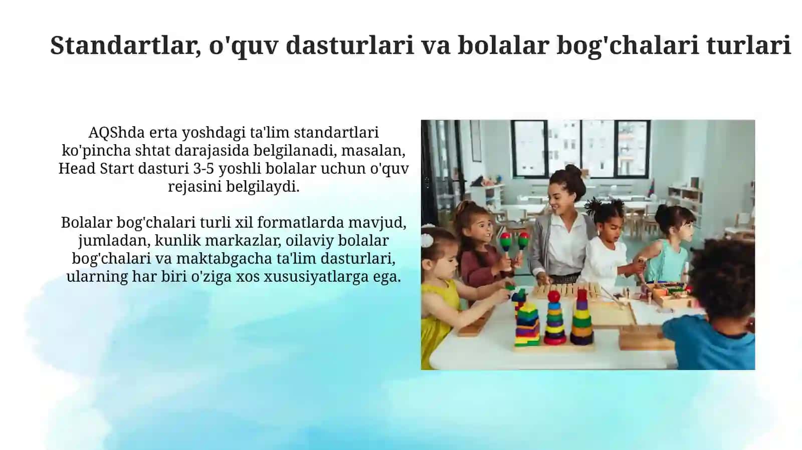 Amerika qo`shma shtatlaridamaktabgacha ta'lim tizimining o`zigaxosxususiyatlari 4