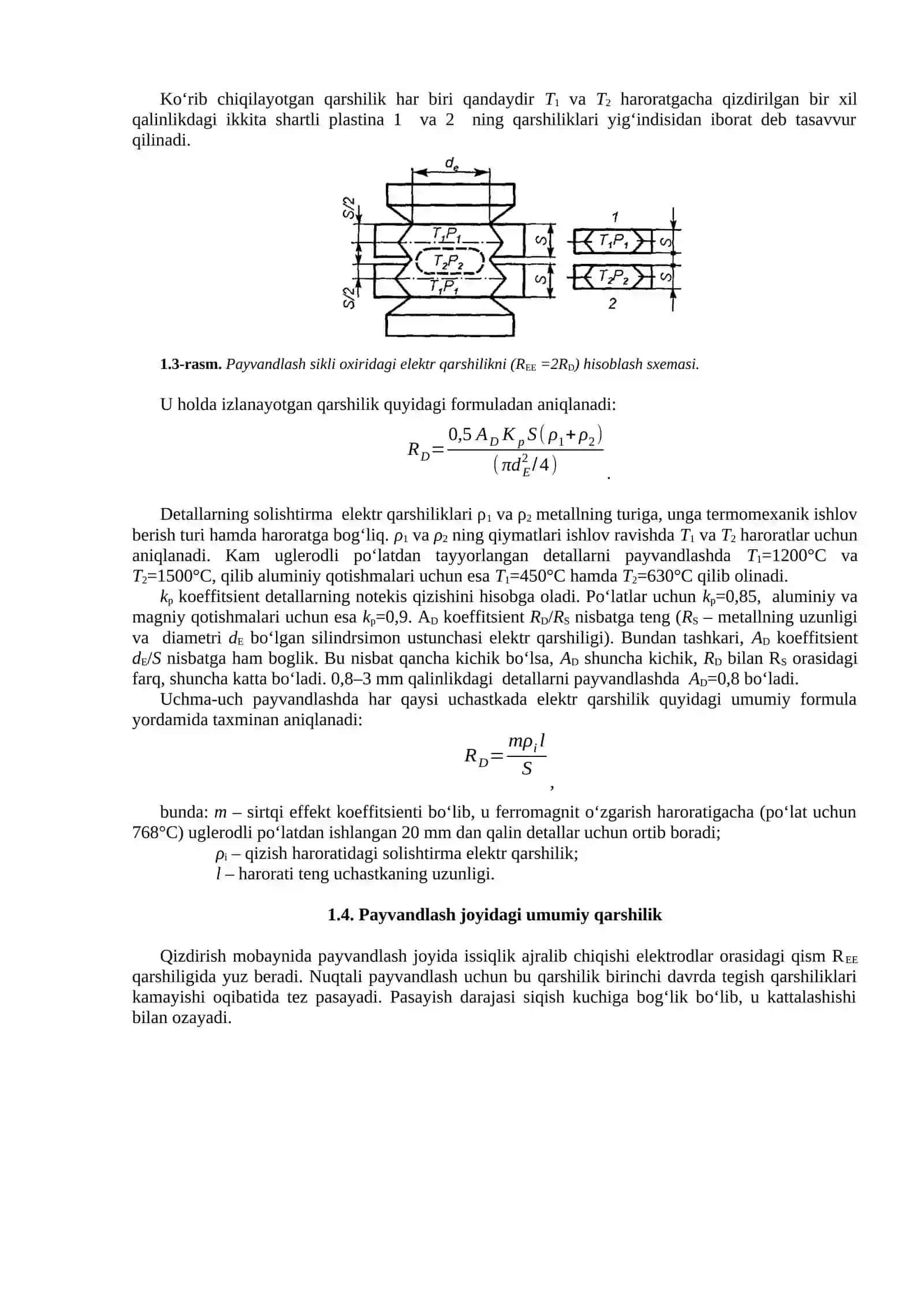 1-MA’RUZA. KONTAKTLI PAYVANDLASHDAGI ELEKTR QARSHILIK 4