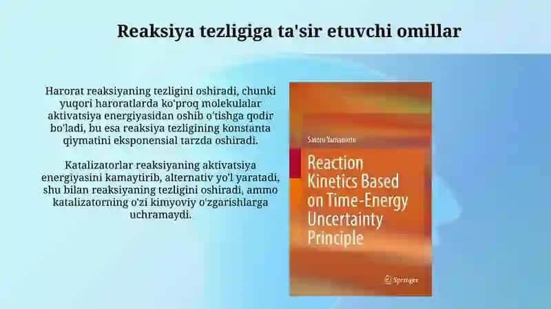 Kimyoviy reaksiyalarning kinetik jihatdan turlari. Kinetikaning nazariyalari 4
