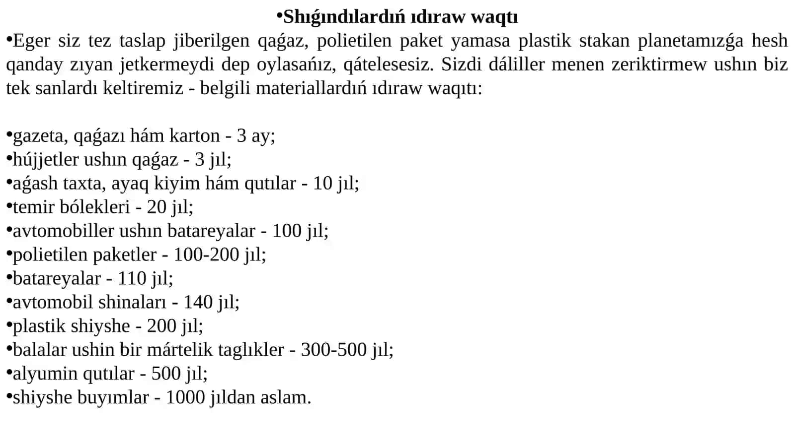 Shıǵındılar global ekologiyalıq mashqala sıpatında 4