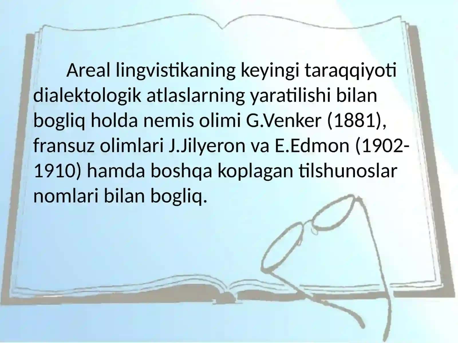 Areal lingvistikaning fan sifatida shakllanishi va organilishi 4