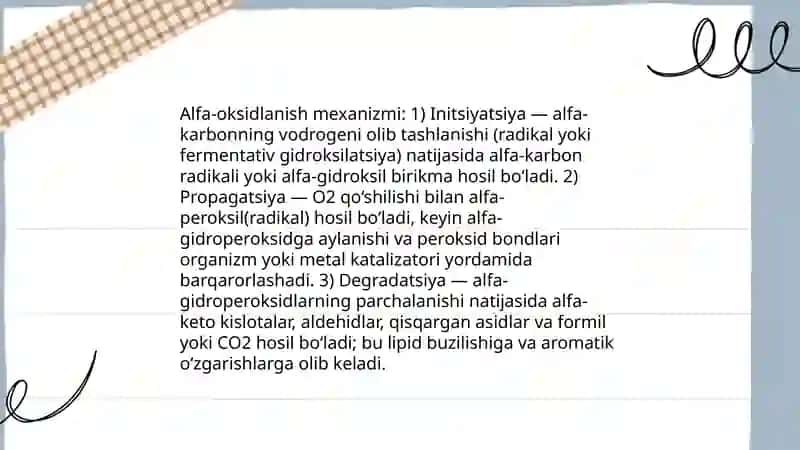 Yog‘ kislotalrini alfa oksidlanishi,ahamiyati,buzilishlari 4