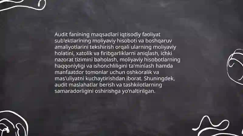 Audit fanining predmeti, maqsadi va vazifalari 4