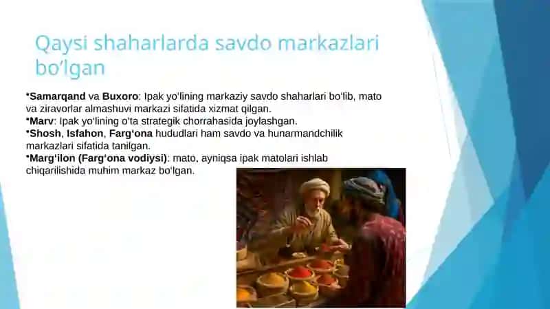 Buyuk ipak yo'lida ziravor va matolar savdosi 4