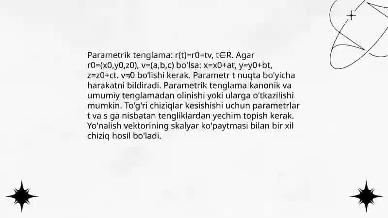 Fazoda tog'ri chiziqlarning vektor, kanonik, parametrik va umumiy tenglamalari 4