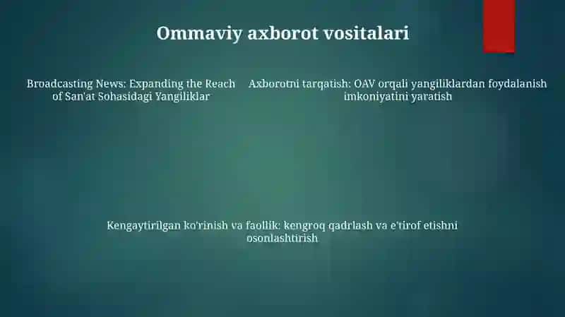 San’At Sohasidagi Yangiliklarni Ommaviy Axborot Vositalarida E’Lon Qilish 4