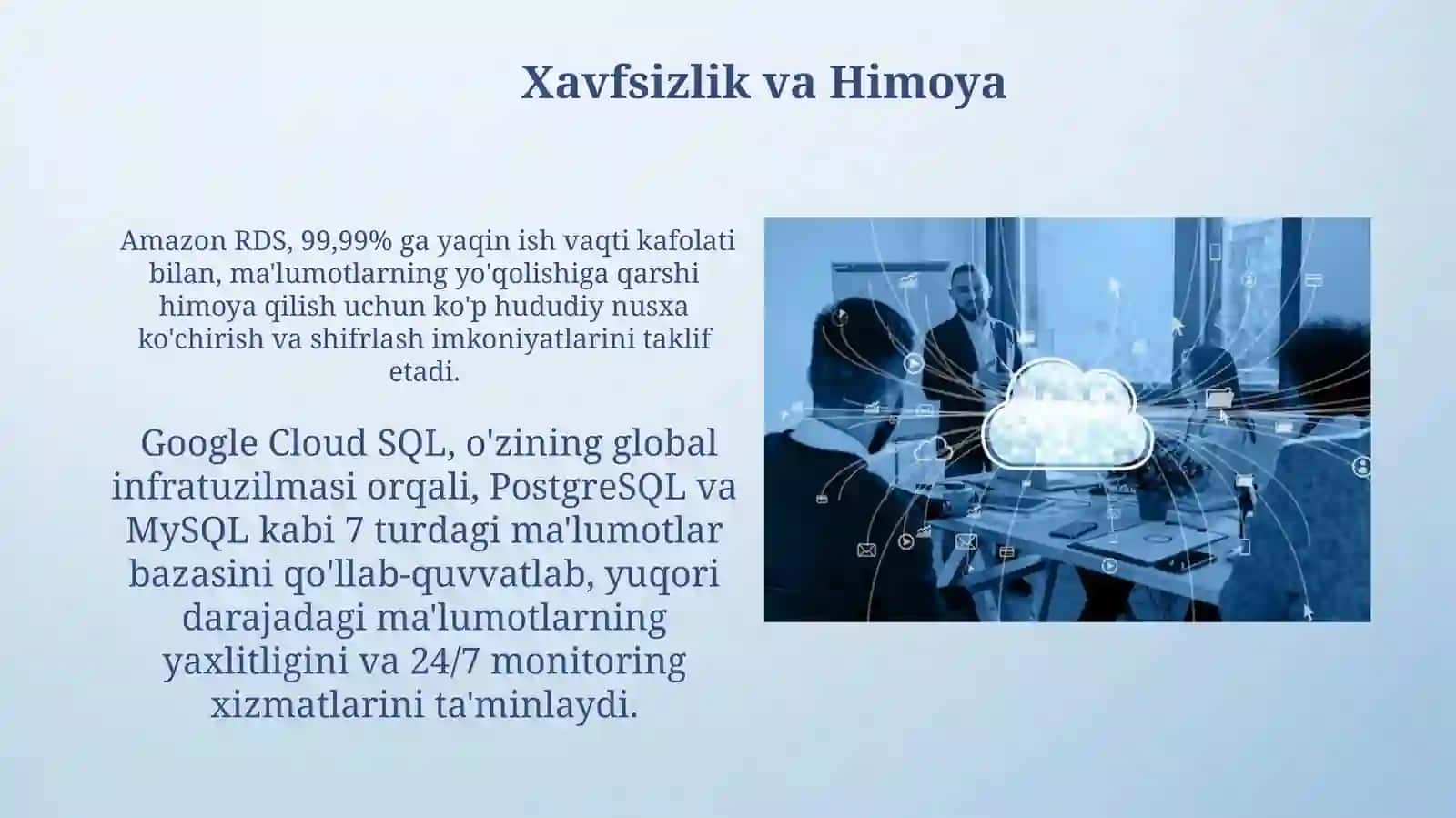 Cloud ma’lumotlar bazalari va xizmatlari(Amazon RDS,Azure SQL Google Cloud SQL) 4