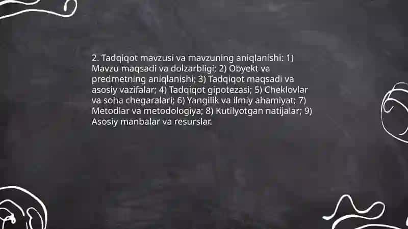 Tadqiqotning ish rejasi qanday tuziladi? Uning tarkibiga nimalar kiradi? 4