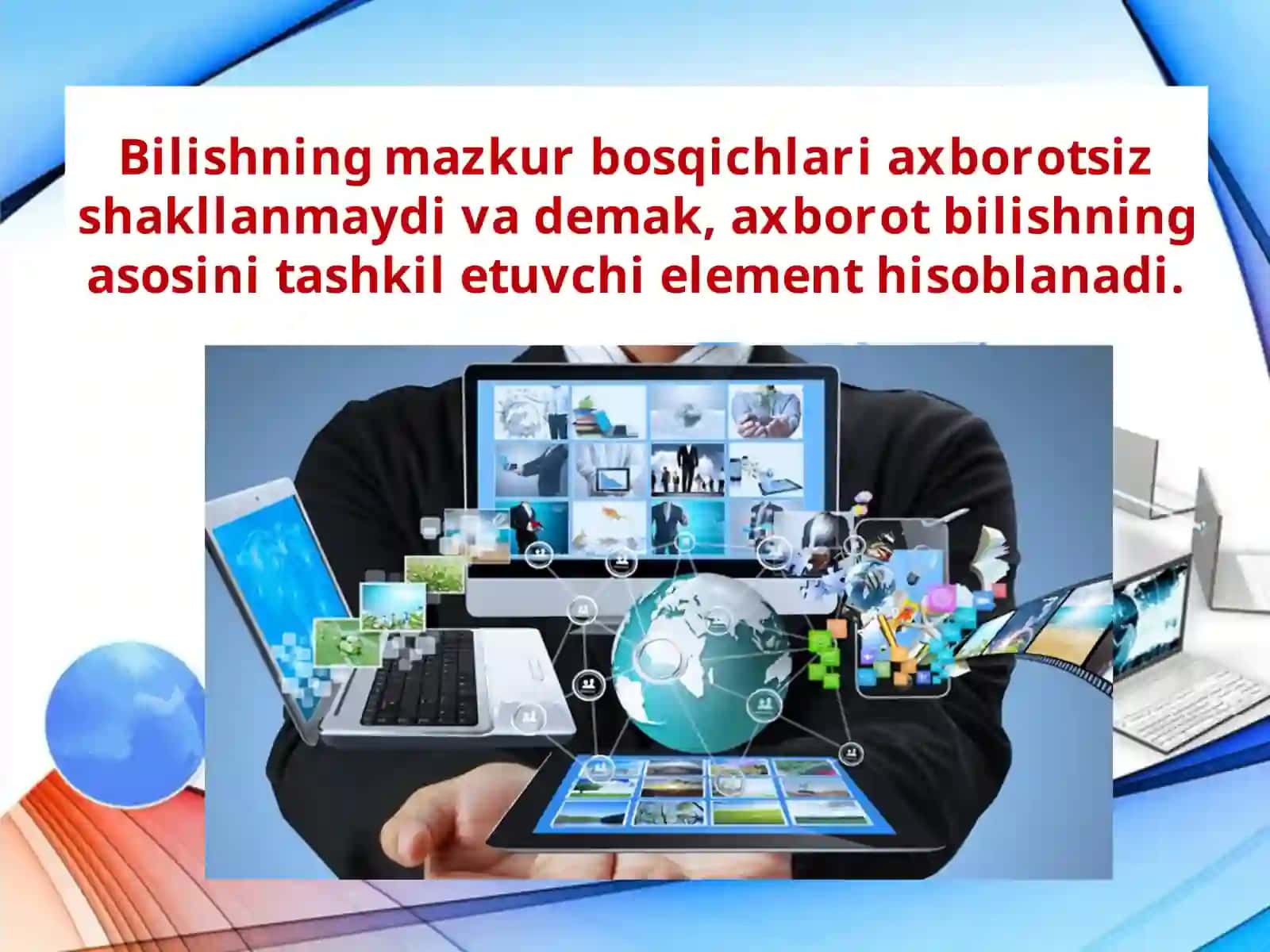 Axborot tushunchasi va bilish haqida 4