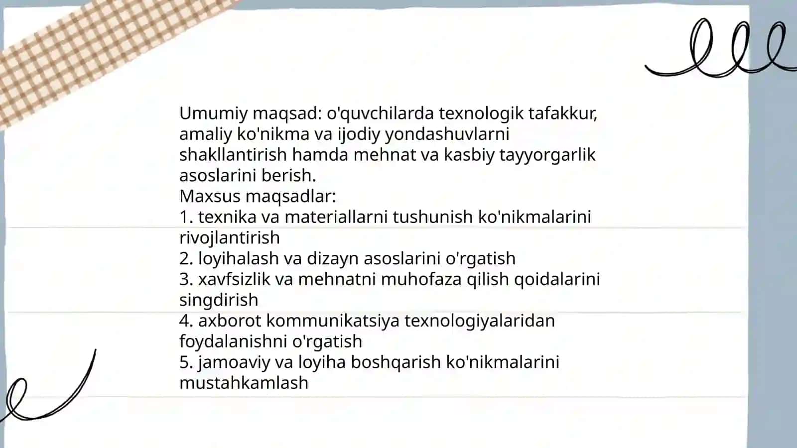 Texnologiya taʼlimi metodikasi fanining mazmuni, maqsadi va vazifalari 4