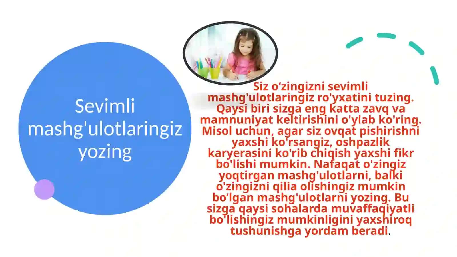 Qiziqishlarimizni aniqlash bizga nega kerak? 4