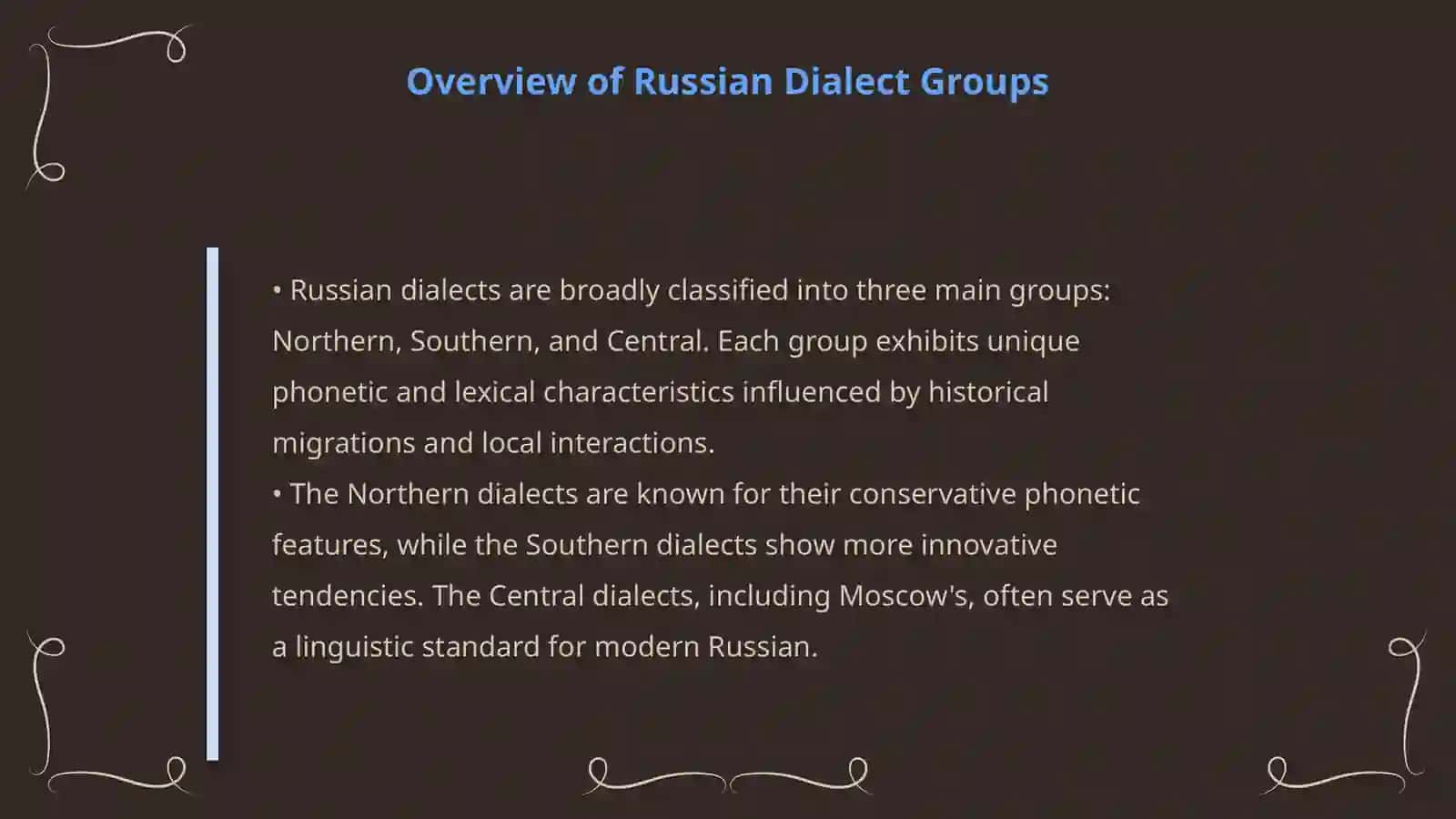 The influence of regional dialects on Russian pronunciation 4