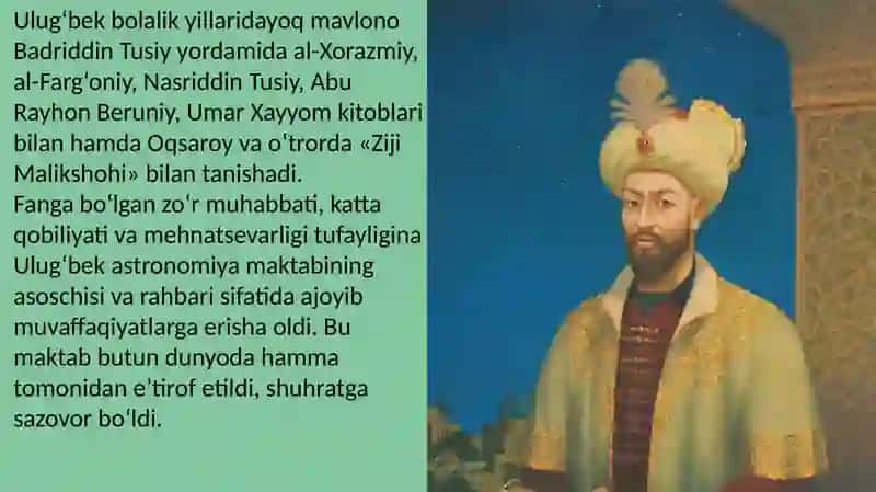 Mirzo Ulugʻbekning pedagogik gʻoyalari va maʼrifatparvarlik faoliyati 4