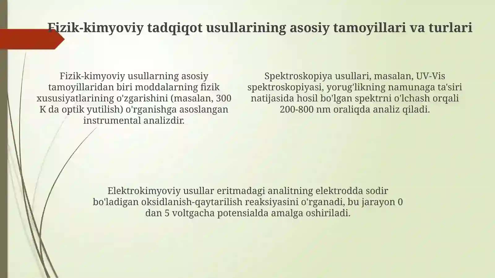 Fizik-kimyovlytadqiqotusullariningumumiyxususiyatlarivaklassifikatsiyasi 4