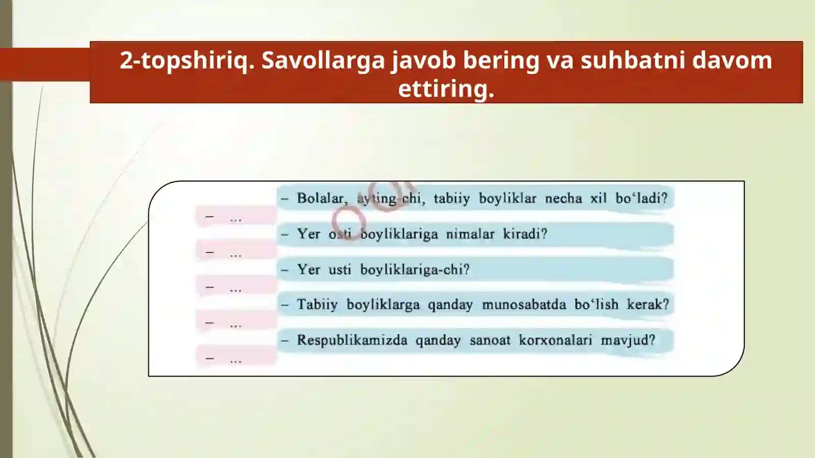 8-sinf O'zbek tili dars ishlanma. O'zbekistonning tabiiy boyliklari. Fikrni xulosalashda qo'llanadigan modal so'zlar 4