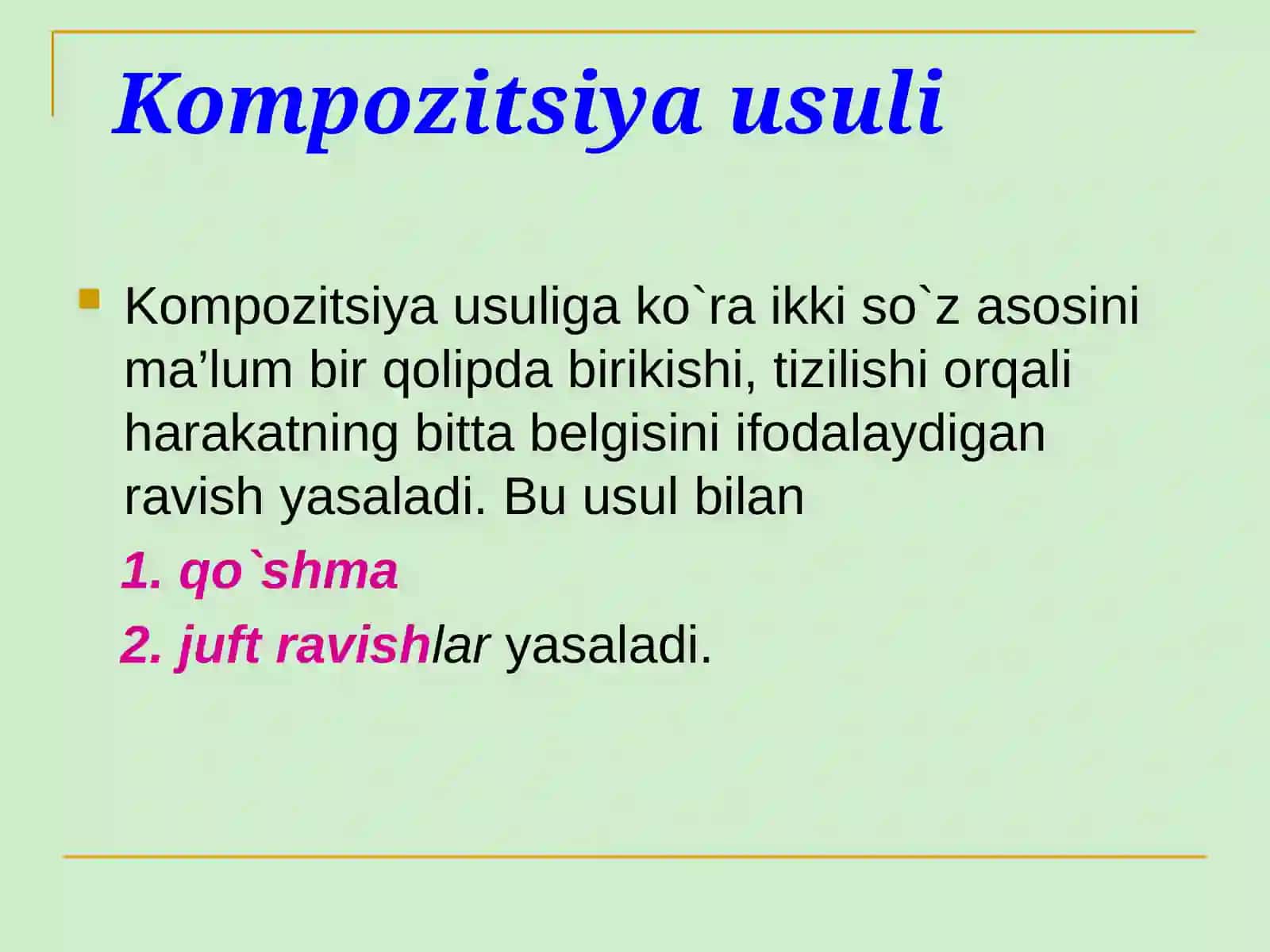 RAVISHLARNING YASALISHI: RAVISHLARNING TUZILISH JIHATDAN TURLARI 4