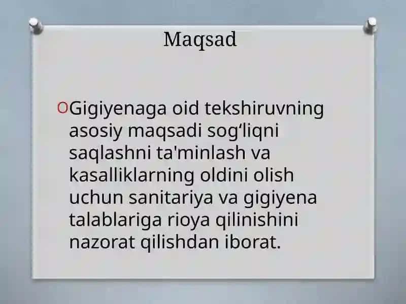 Gigiyenaga oid sanitar qoida va meyorlarga asosan tekshiruv oʻtkazish 4
