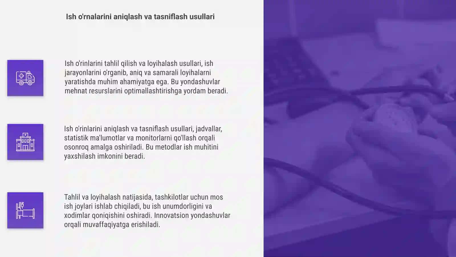 Ish o'rinlarini tahlil qilish va loyihalash yondashuvlari 4