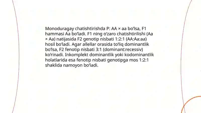Monoduragay chatishtirish. Allel bo‘lgan genlarning o‘zaro ta’siri, ko‘pallellik 4