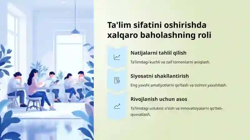 Xalqaro baholash dasturlarining ta’lim sifatiga va mazmuniga ta’siri 4