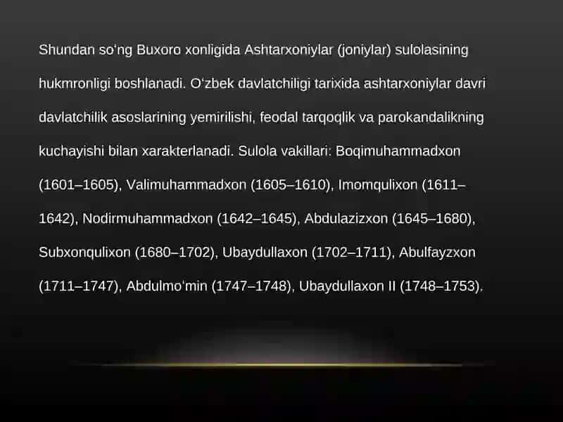 Buxoro xonligida Ashtarxoniylar sulolasi hukmronligi davri 4
