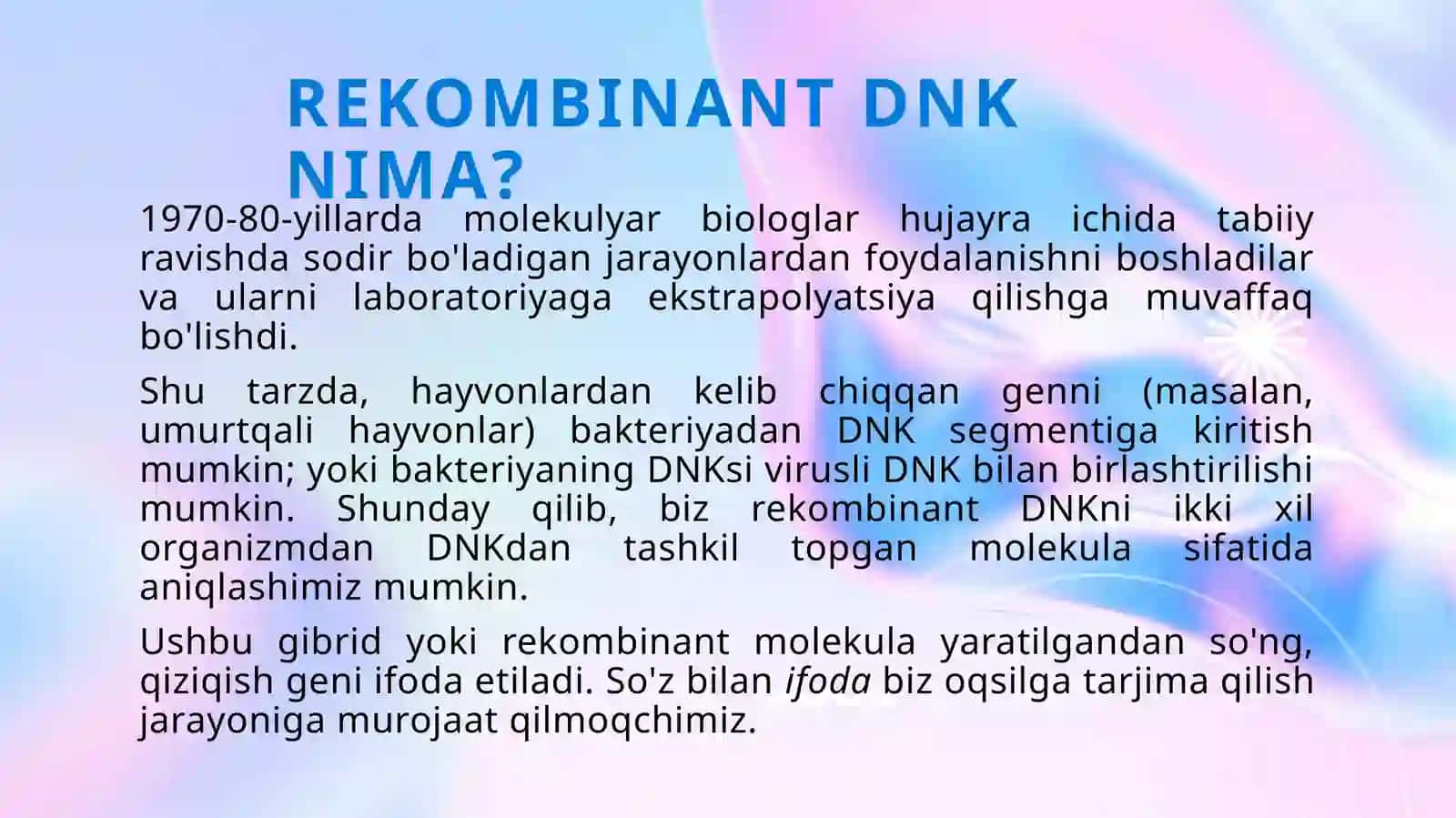 DNK texnologiyalarining tibbiyotda qo’llanilishi 4