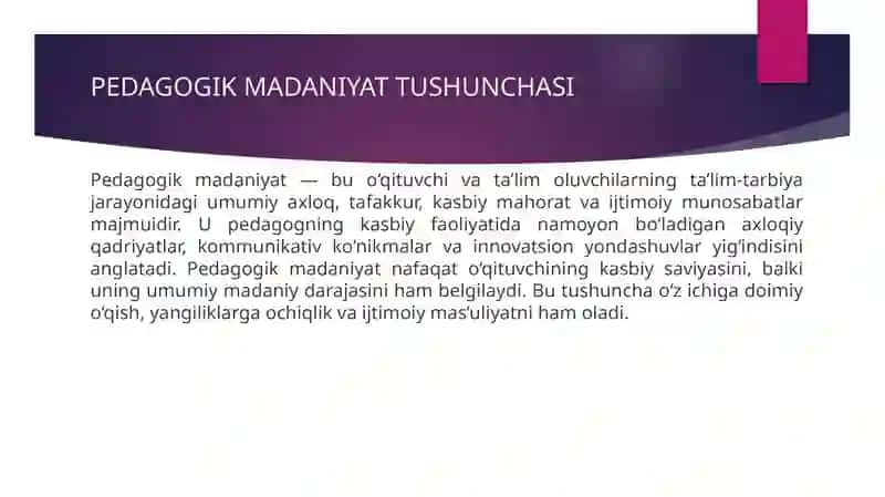 Pedagogik madaniyatning tarkibiy elementlari 4