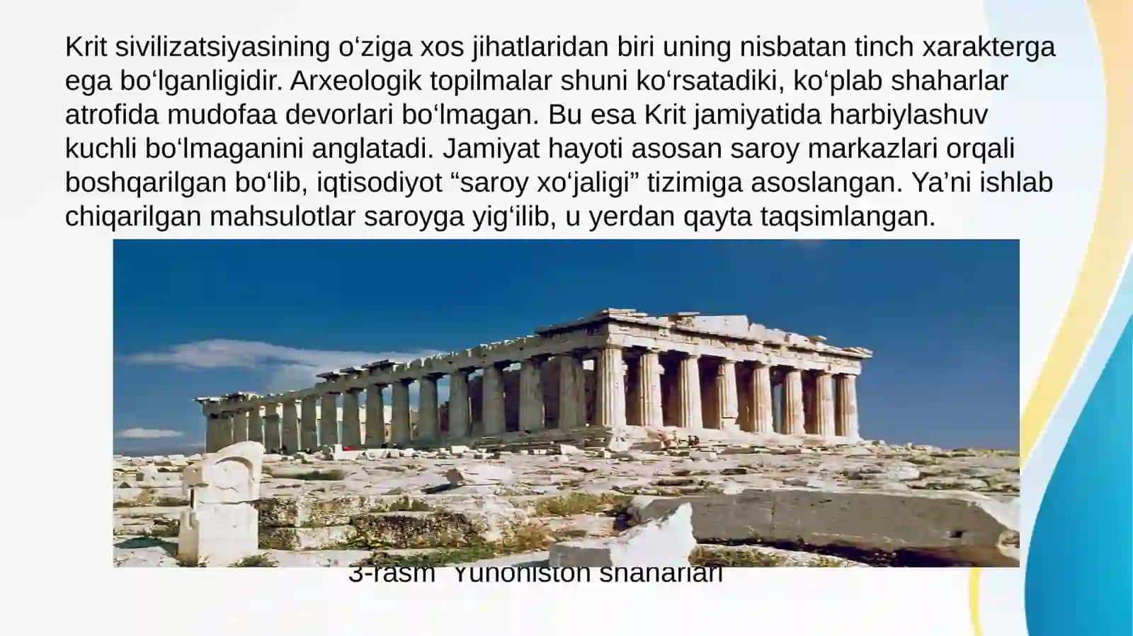 Krit va Miken davrida Qadimgi Yunoniston sivilizatsiyasining o’ziga xos xususiyatlari 4