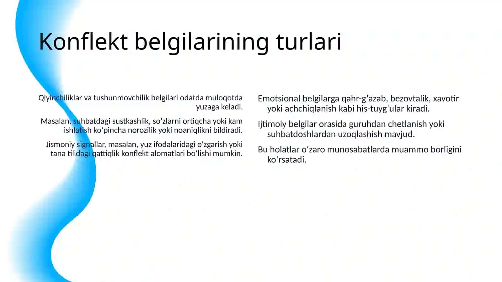 KONFLEKT SIGNALLARI.AGRESSIYA VA ZOʻRAVONLIK HAQIDA TUSHUNCHA,UNING MOHIYATI.KONFLEKTLI VAZIYATDA QAHR VA GʻAZAB JAMOADAGI KONFLEKT VA UNI YECHIMGA OLIB KELISH YOʻLLARINI ANGLASH VA UZINI ANGLATISH QOIDALARI 4