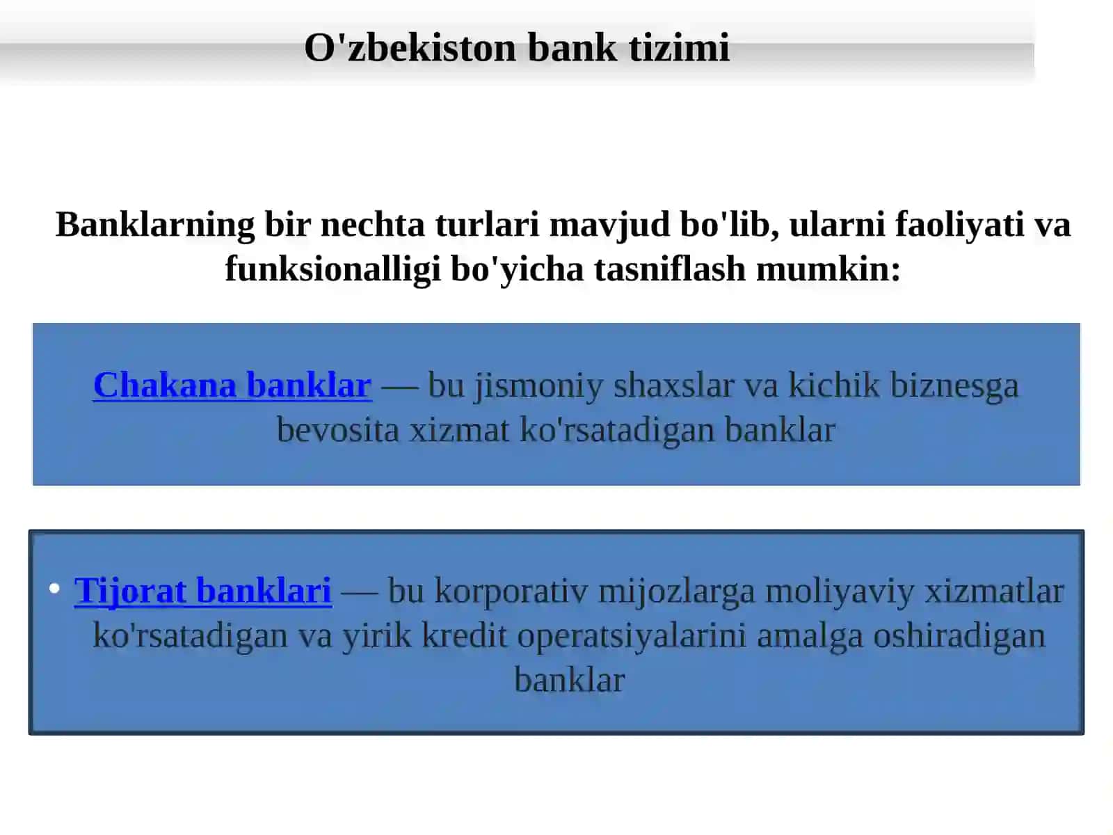 Bank tizimi. Markaziy va tijorat banklar hamda ularning vazifalari 4