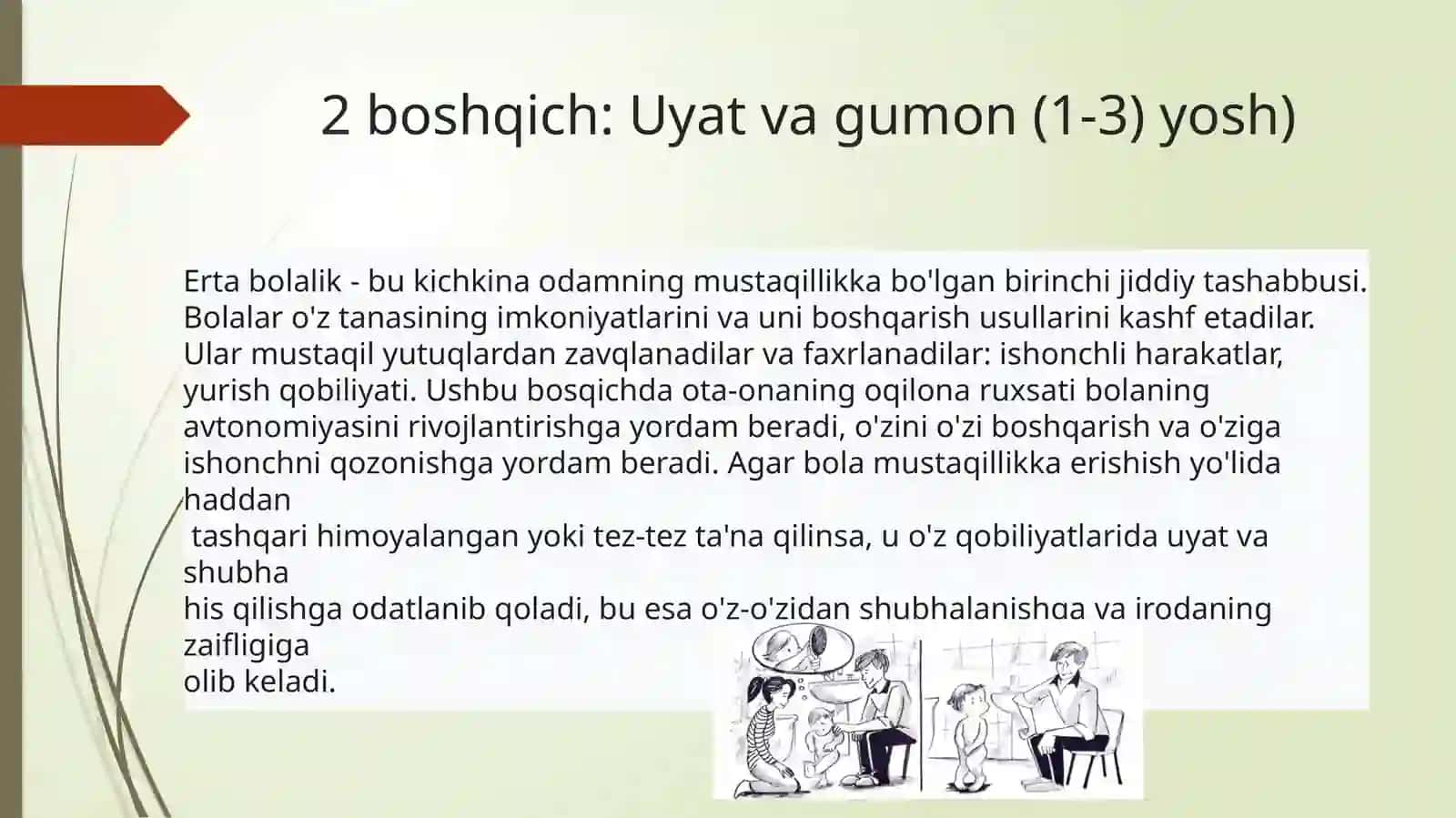 Erik Eriksonning inson rivojlanining 8 bosqichi nazariyasi 4