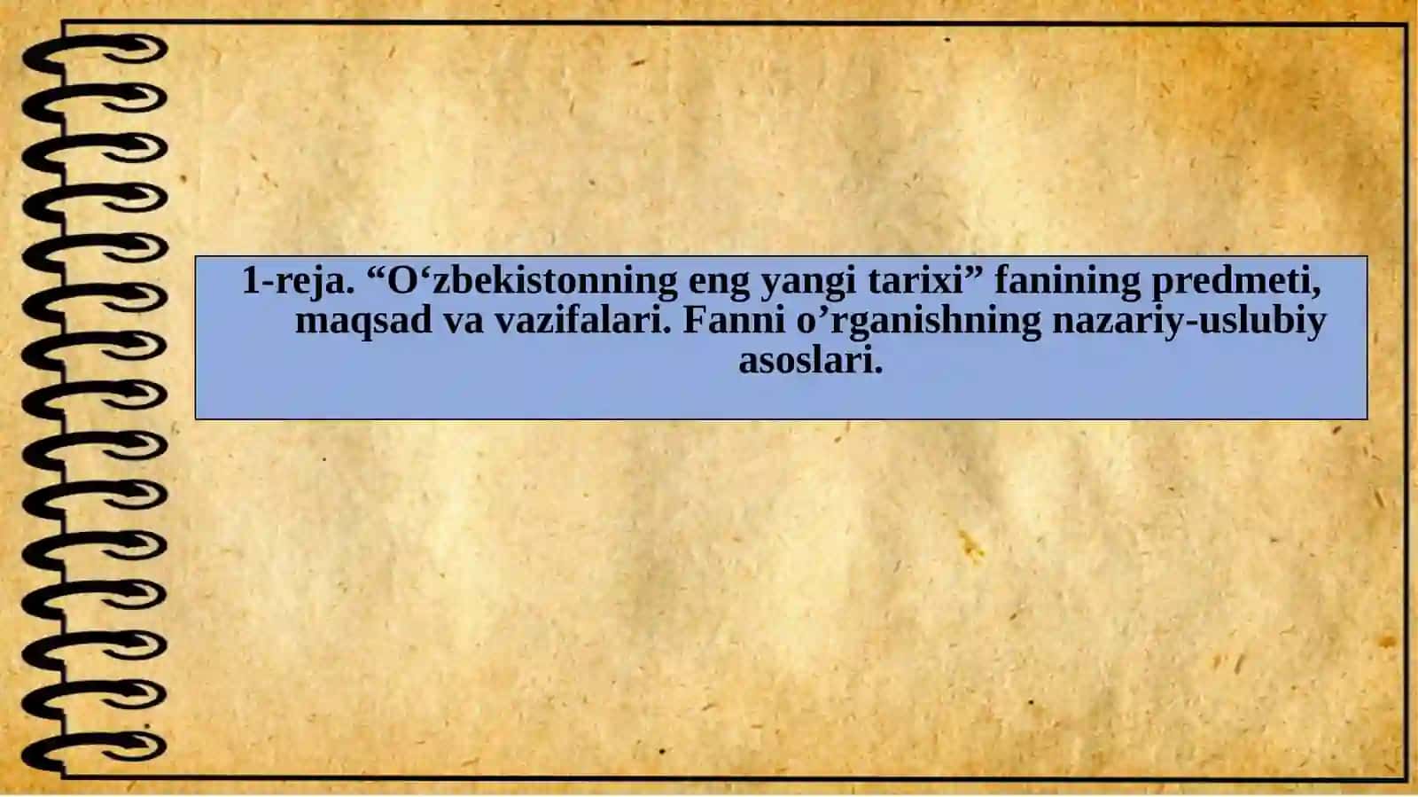"O'zbekitonning eng yangi tarixi" faniga kirish 4